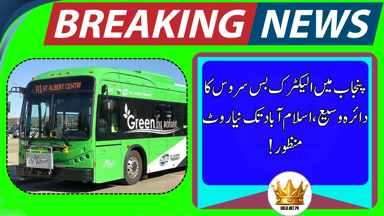 Punjab Expands Electric Bus Network with New Route to Islamabad