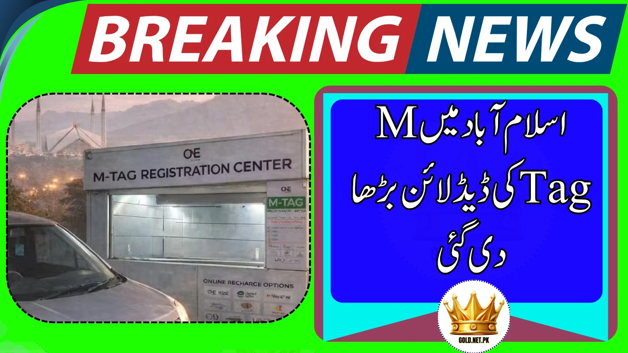 M-Tag Deadline Extended in Islamabad — What Drivers Must Do Now