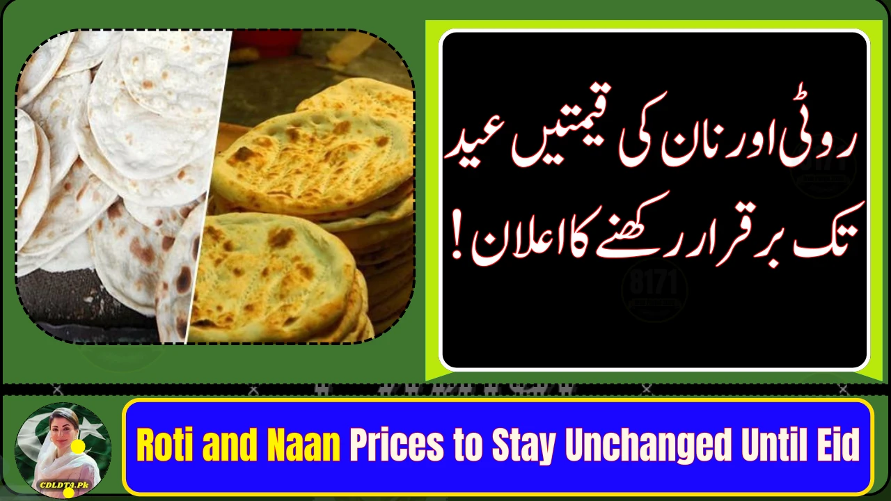 Roti and Naan Prices to Stay Unchanged Until Eid