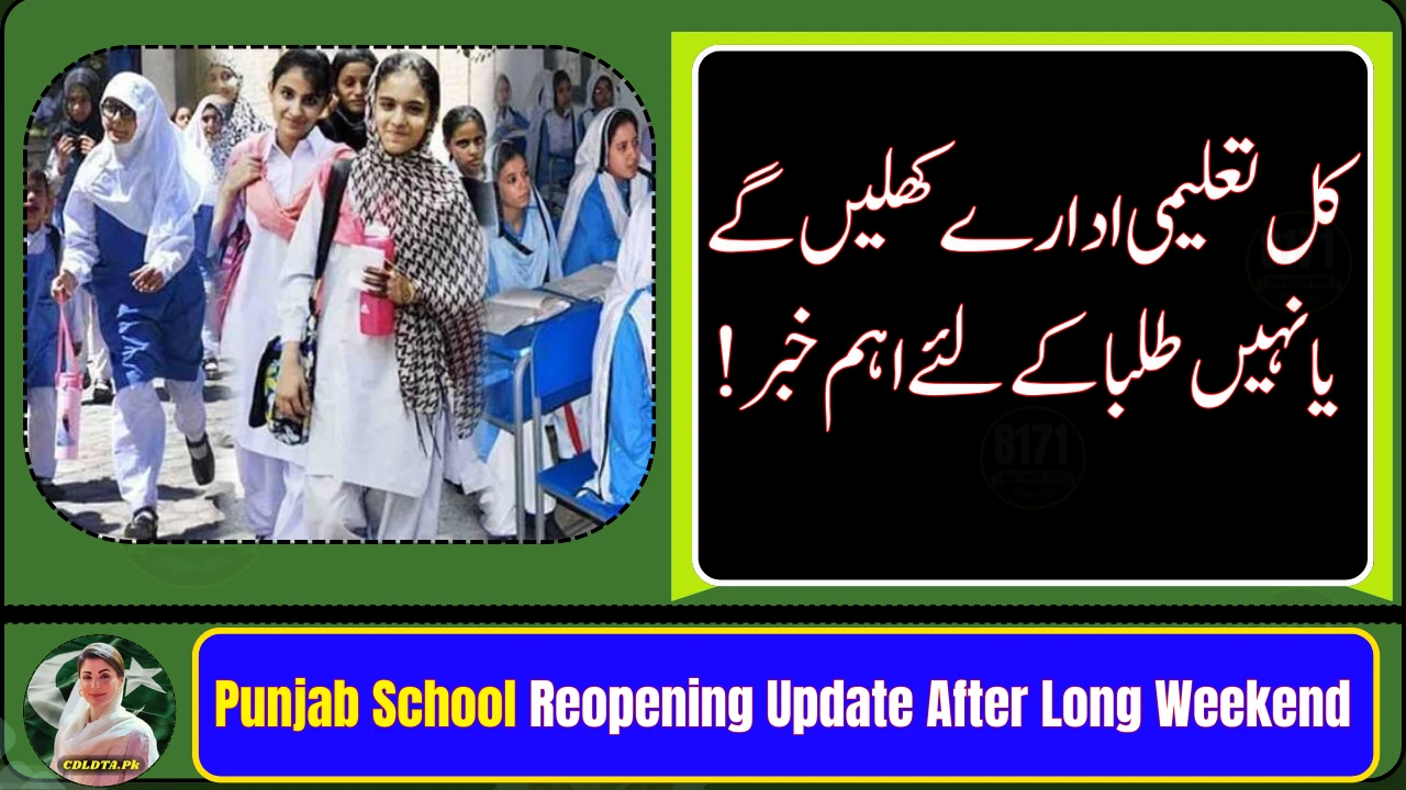 Punjab School Reopening Update After Long Weekend