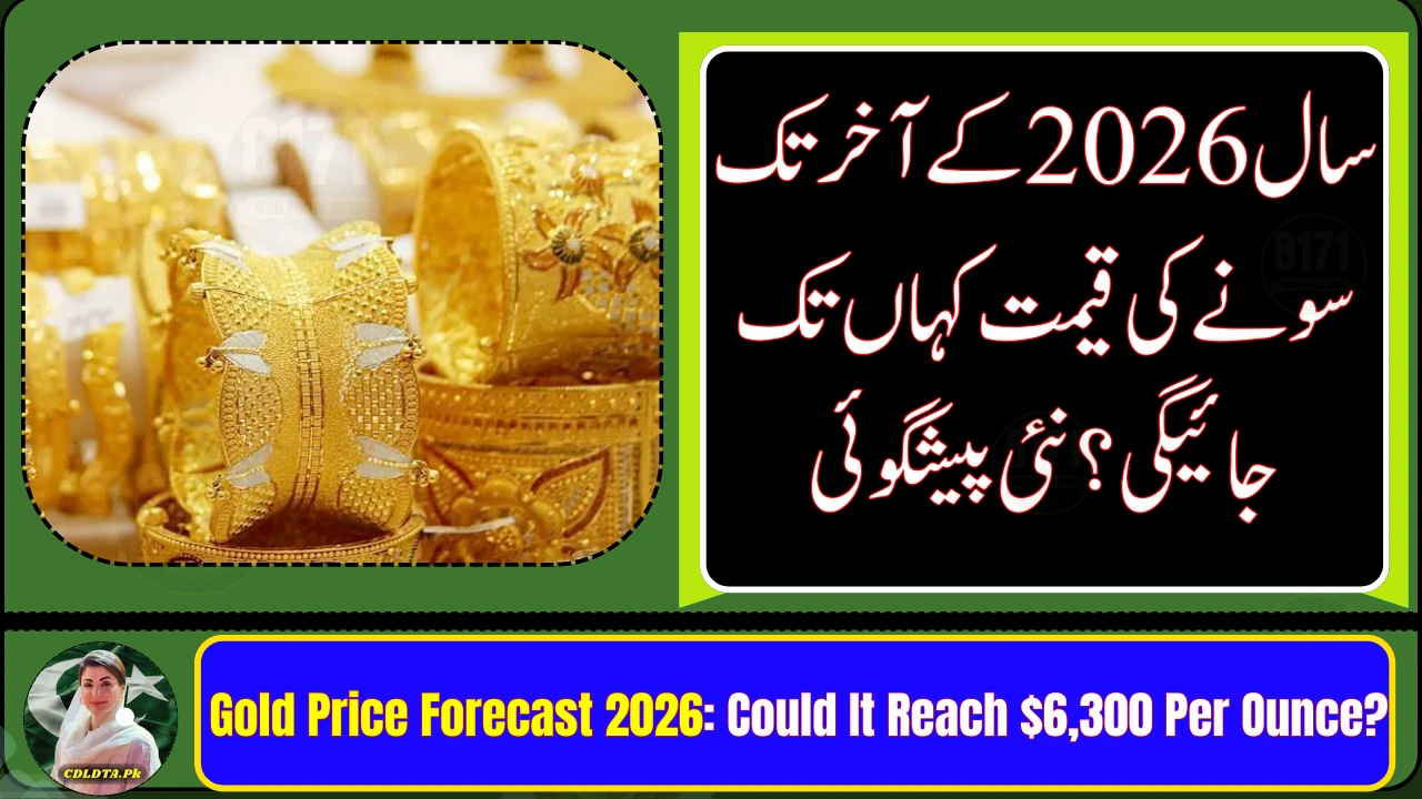 Gold Price Forecast 2026: Could It Reach $6,300 Per Ounce?