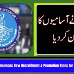 FIA Announces New Recruitment & Promotion Rules for BS-16 and Above